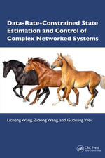 Data-Rate-Constrained State Estimation and Control of Complex Networked Systems - Licheng Wang