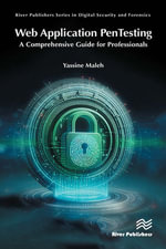 Web Application PenTesting : A Comprehensive Guide for Professionals - Yassine Maleh