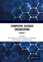 Computer Science Engineering : Proceedings of the 1st International Conference on Computing and Intelligent Information Systems (ICCIIS 2024), Bangalore, India, 19-20th April, 2024 Volume 2 - Gururaj H L