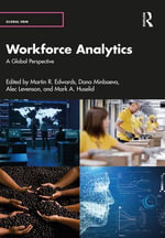 Workforce Analytics : A Global Perspective - Martin R. Edwards