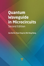 Quantum Waveguide in Microcircuits (Second Edition) - Jian-Bai Xia