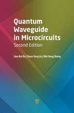 Quantum Waveguide in Microcircuits (Second Edition) - Jian-Bai Xia