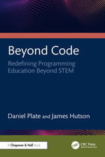 Beyond Code : Redefining Programming Education Beyond STEM - Daniel Plate