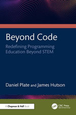 Beyond Code : Redefining Programming Education Beyond STEM - Daniel Plate