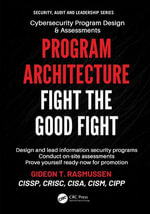 Program Architecture : Fight the Good Fight - Gideon T. Rasmussen