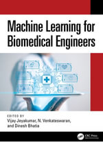 Machine Learning for Biomedical Engineers - Vijay Jeyakumar