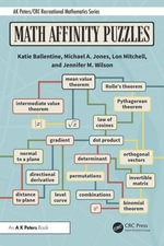 Math Affinity Puzzles : AK Peters/CRC Recreational Mathematics Series - Katie Ballentine