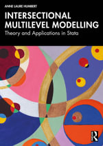 Intersectional Multilevel Modelling : Theory and Applications in Stata - Anne Laure Humbert