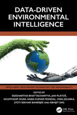 Data-Driven Environmental Intelligence : Intelligent Data-Driven Technology for Sustainability - Siddhartha Bhattacharyya