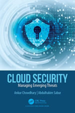 Cloud Security : Managing Emerging Threats - Ankur Chowdhary