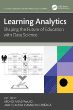 Learning Analytics : Shaping the Future of Education with Data Science - Mohd Anas Wajid