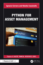 Python for Asset Management : Chapman and Hall/CRC Financial Mathematics Series - Ignacio Cervera