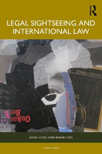 Legal Sightseeing and International Law - Renske Vos