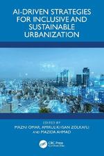 AI-Driven Strategies for Inclusive and Sustainable Urbanization - Amirulikhsan Zolkafli