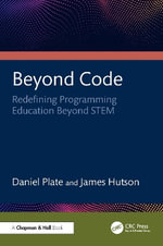 Beyond Code : Redefining Programming Education Beyond STEM - Daniel Plate