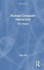 Human-Computer Interaction : The Basics - Alan  Dix