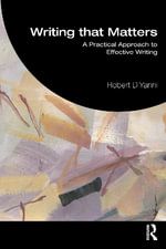 Writing that Matters : Practical Approaches to Effective Writing - Robert DiYanni