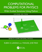 Computational Problems for Physics : With Guided Solutions Using Python - Rubin H. Landau