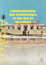 Postmodernism and Architecture at the End of Apartheid : Architext - Hilton  Judin
