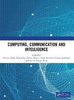 Computing, Communication and Intelligence - Srinivas Sethi