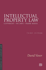 Intellectual Property Law, Third Edition - David Vaver