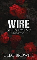Devil's Rose MC : Devil's Rose MC - Cleo Browne