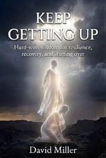 Keep Getting Up - David Miller