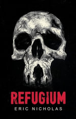 Refugium - Eric Nicholas