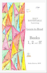 Learn-to-Read Books 1, 2 and 3! : HALV ROUNDTABLE Learning - Erika Burton