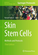 Skin Stem Cells : Methods and Protocols - Kursad Turksen