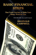 Basic Financial Steps - Reginald Campbell