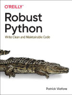 Robust Python - Patrick Viafore