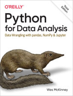 Python for Data Analysis : Data Wrangling with pandas, NumPy, and Jupyter - Wes McKinney