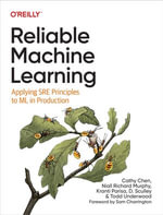 Reliable Machine Learning : Applying SRE Principles to ML in Production - Cathy  Chen