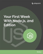 Your First Week With Node.js - James Hibbard