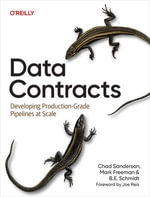Data Contracts : Developing Production-Grade Pipelines at Scale - Chad Sanderson