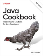 Java Cookbook : Problems and Solutions for Java Developers - Ian F. Darwin