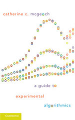 A Guide to Experimental Algorithmics - Catherine C. McGeoch