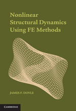 Nonlinear Structural Dynamics Using FE Methods - James F. Doyle