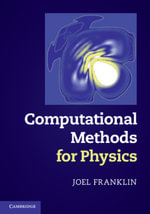 Computational Methods for Physics - Joel Franklin