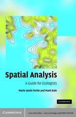 Spatial Analysis : A Guide for Ecologists - Marie-Josée Fortin