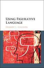 Using Figurative Language - Herbert L. Colston