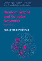 Random Graphs and Complex Networks : Volume 2 - Remco van der Hofstad