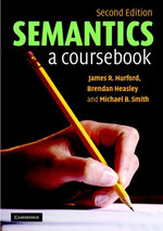 Semantics : A Coursebook - James R. Hurford