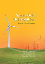 Smart Grid (R)Evolution : Electric Power Struggles - Jennie C. Stephens