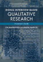 Doing Interview-Based Qualitative Research : A Learner's Guide - Eva Magnusson