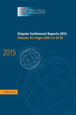 Dispute Settlement Reports 2015 : Volume 11, Pages 5651-6110 - World Trade Organization