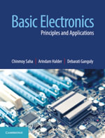 Basic Electronics : Principles and Applications - Chinmoy Saha