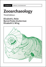 Zooarchaeology : Cambridge Manuals in Archaeology - Elizabeth J. Reitz