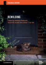 Rewilding : Ecological Reviews - Nathalie Pettorelli
